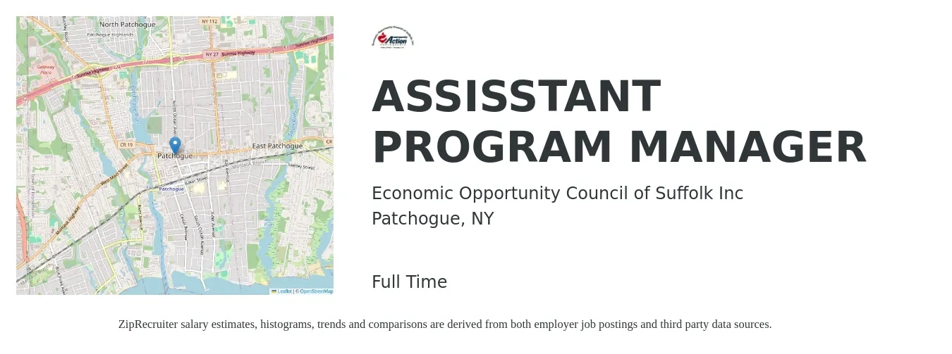 Economic Opportunity Council of Suffolk, Inc. job posting for a ASSISSTANT PROGRAM MANAGER in Patchogue, NY with a salary of $45,100 to $85,800 Yearly with a map of Patchogue location.