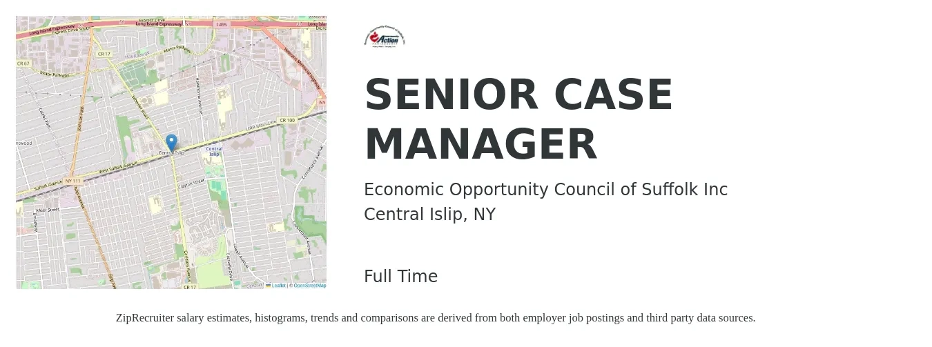 Economic Opportunity Council of Suffolk Inc job posting for a SENIOR CASE MANAGER in Central Islip, NY with a salary of $50,600 to $117,900 Yearly with a map of Central Islip location.