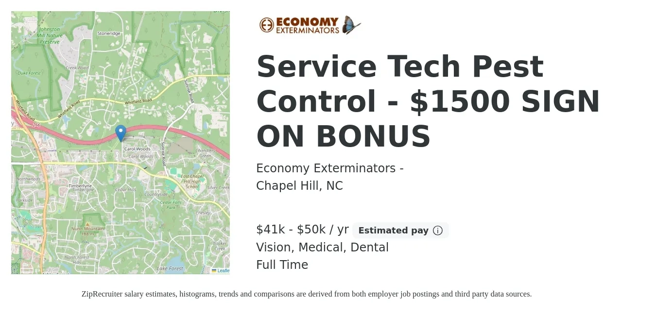 Economy Exterminators - job posting for a Service Tech Pest Control - $1500 SIGN ON BONUS in Chapel Hill, NC with a salary of $41,000 to $50,000 Yearly and benefits including retirement, vision, dental, life_insurance, and medical with a map of Chapel Hill location.