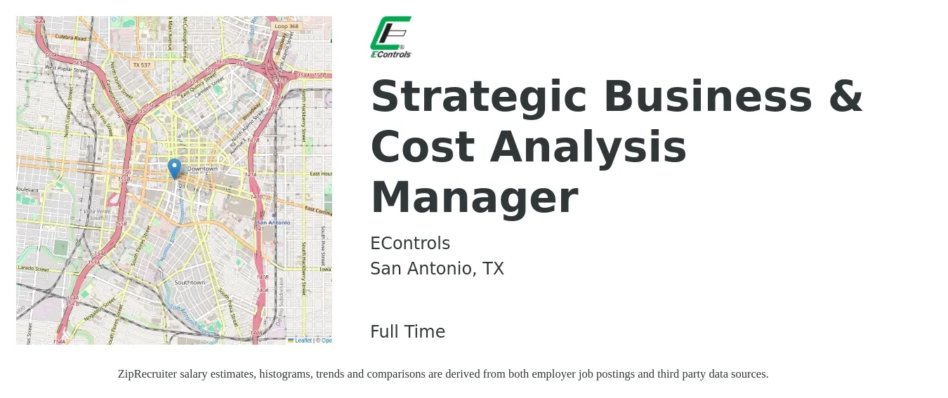 EControls job posting for a Strategic Business & Cost Analysis Manager in San Antonio, TX with a salary of $82,500 to $109,600 Yearly with a map of San Antonio location.