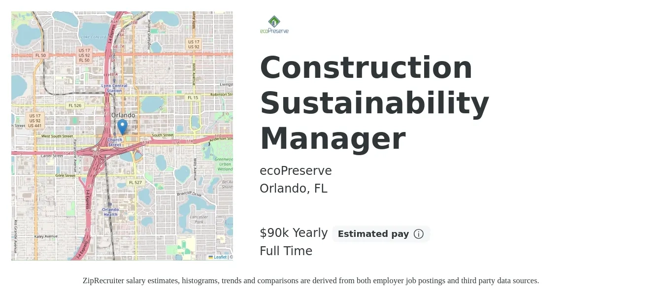 ecoPreserve job posting for a Construction Sustainability Manager in Orlando, FL with a salary of $90,000 Yearly and benefits including pto with a map of Orlando location.