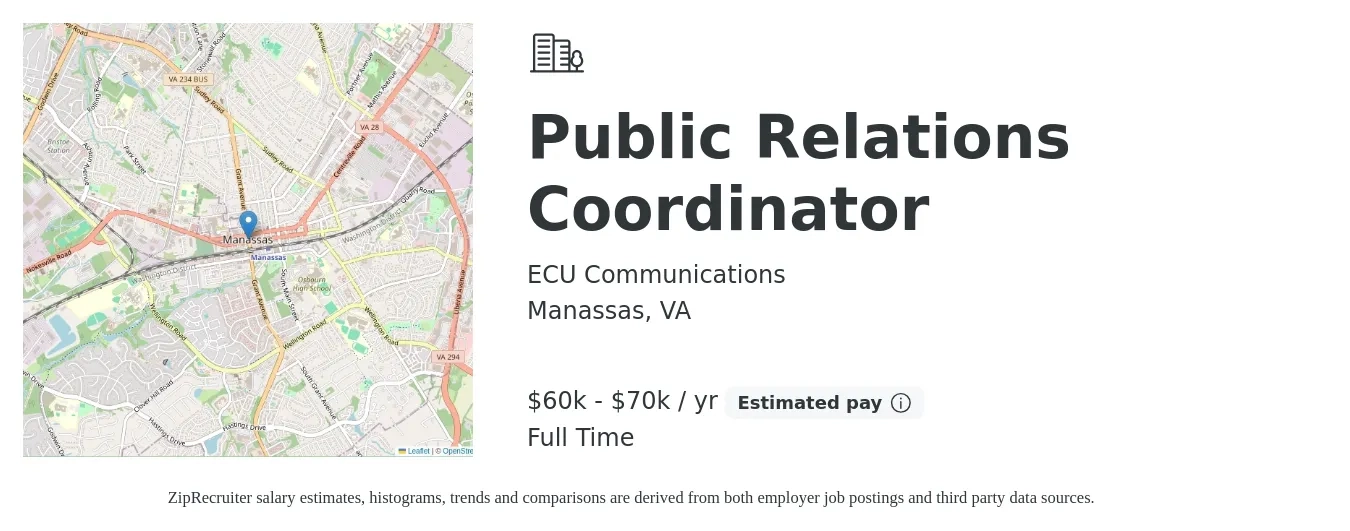 ECU Communications job posting for a Public Relations Coordinator in Manassas, VA with a salary of $60,000 to $70,000 Yearly and benefits including retirement, vision, dental, life_insurance, medical, and pto with a map of Manassas location.