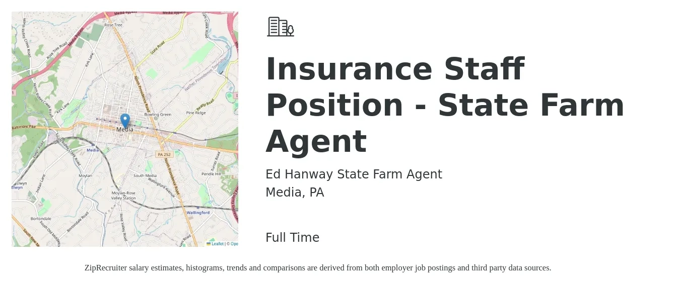 Ed Hanway State Farm Agent job posting for a Insurance Staff Position - State Farm Agent in Media, PA with a salary of $44,300 to $76,600 Yearly with a map of Media location.