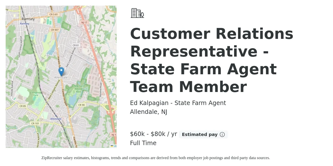 Ed Kalpagian - State Farm Agent job posting for a Customer Relations Representative - State Farm Agent Team Member in Allendale, NJ with a salary of $60,000 to $80,000 Yearly with a map of Allendale location.