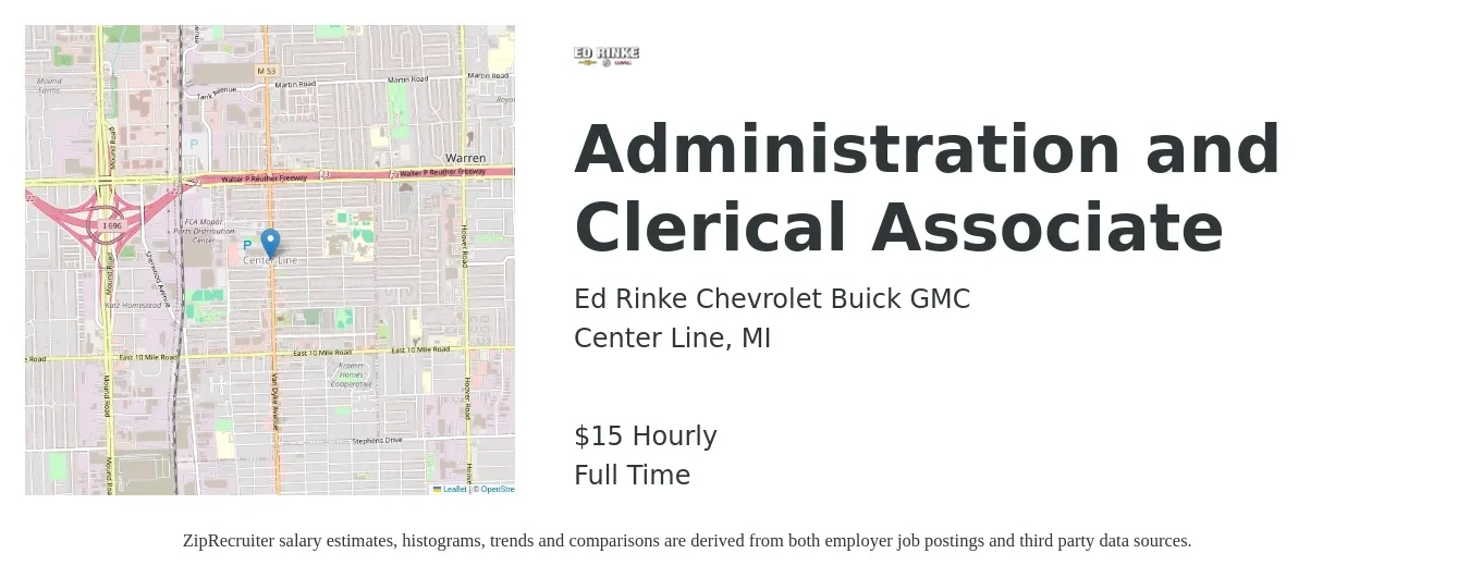 Ed Rinke Chevrolet Buick GMC job posting for a Administration and Clerical Associate in Center Line, MI with a salary of $16 Hourly with a map of Center Line location.