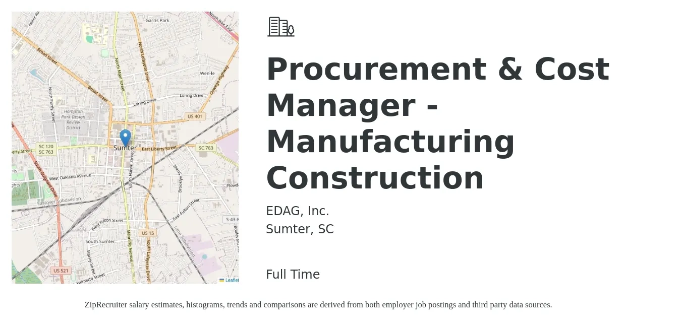 EDAG, Inc. job posting for a Procurement & Cost Manager - Manufacturing Construction in Sumter, SC with a salary of $81,500 to $108,200 Yearly with a map of Sumter location.