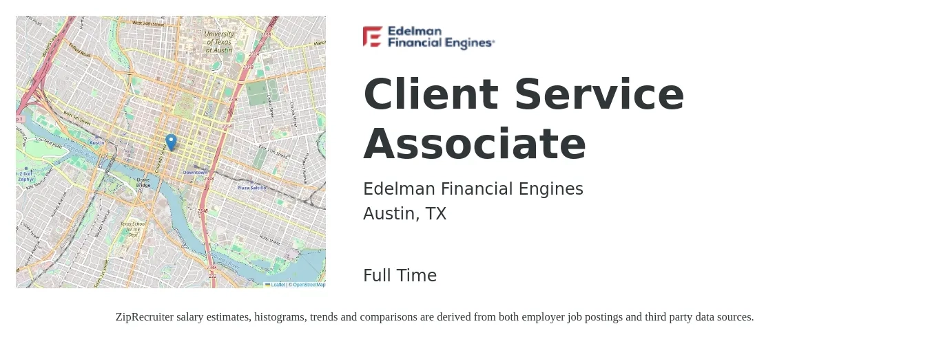 Edelman Financial Engines job posting for a Client Service Associate in Austin, TX with a salary of $14 to $20 Hourly with a map of Austin location.