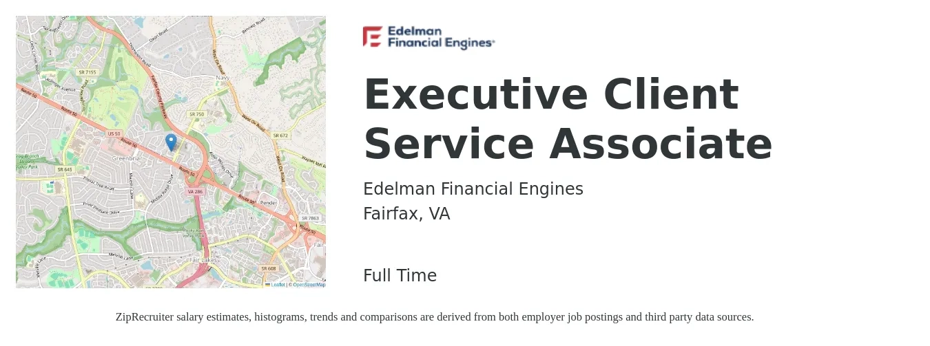 Edelman Financial Engines job posting for a Executive Client Service Associate in Fairfax, VA with a salary of $23 to $41 Hourly with a map of Fairfax location.