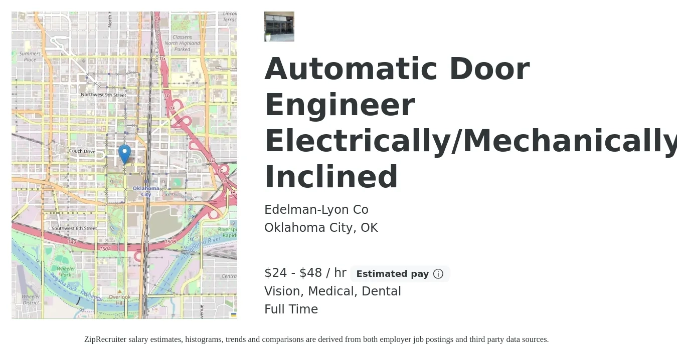 Edelman-Lyon Co job posting for a Automatic Door Engineer Electrically/Mechanically Inclined in Oklahoma City, OK with a salary of $25 to $50 Hourly (plus commission) and benefits including dental, medical, retirement, and vision with a map of Oklahoma City location.
