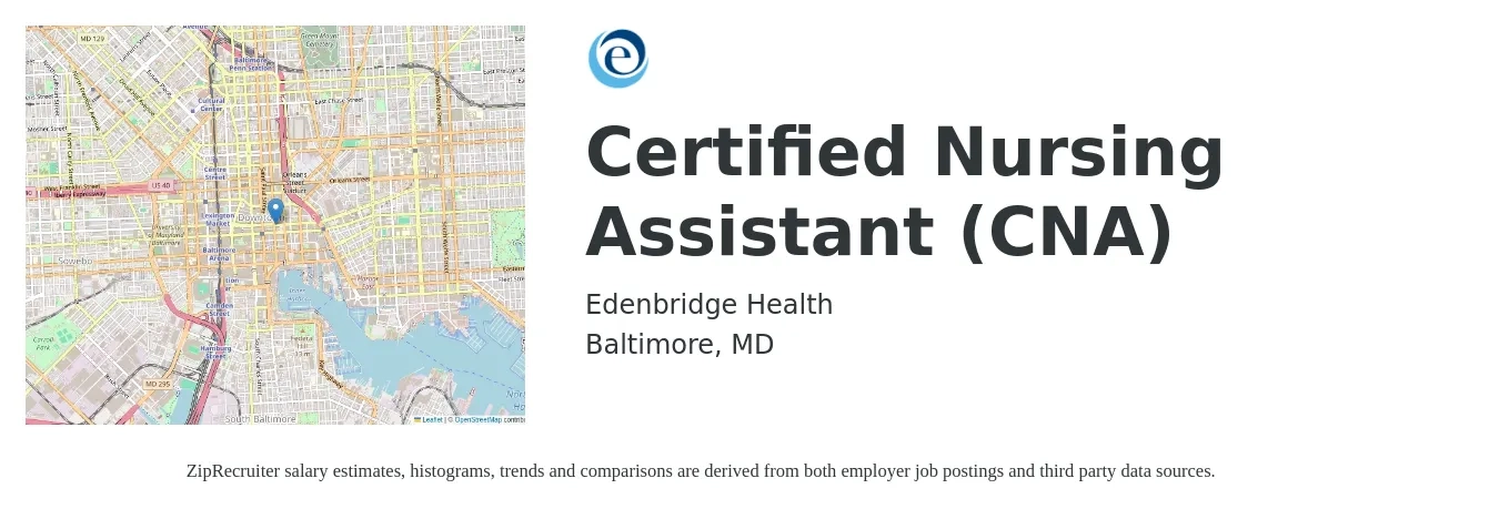 Edenbridge Health job posting for a Certified Nursing Assistant (CNA) in Baltimore, MD with a salary of $17 to $23 Hourly with a map of Baltimore location.