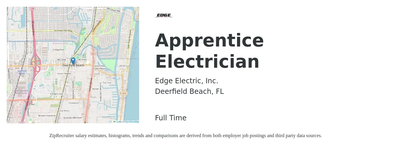 Edge Electric, Inc. job posting for a Apprentice Electrician in Deerfield Beach, FL with a salary of $18 to $25 Hourly with a map of Deerfield Beach location.