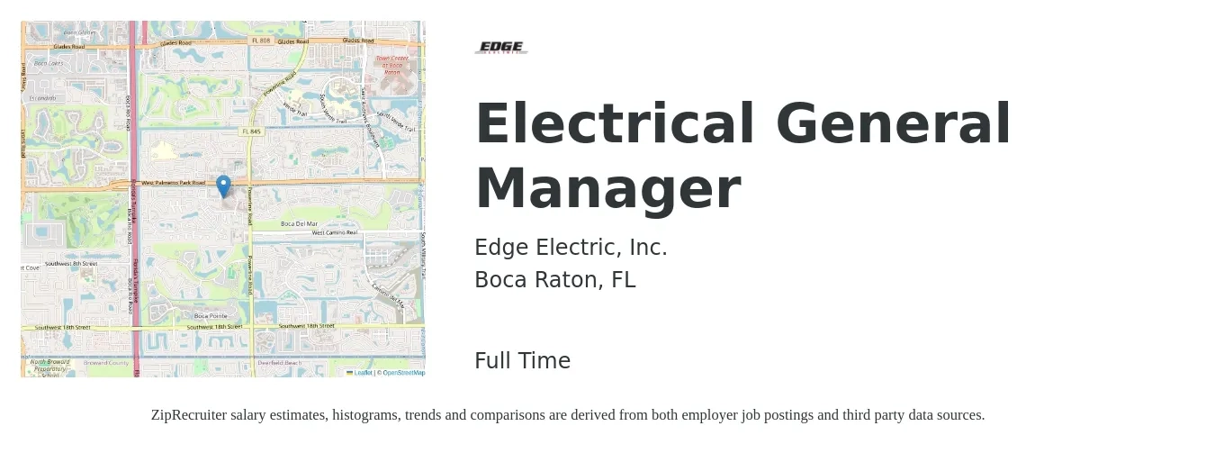 Edge Electric, Inc. job posting for a Electrical General Manager in Boca Raton, FL with a salary of $45,600 to $68,100 Yearly with a map of Boca Raton location.