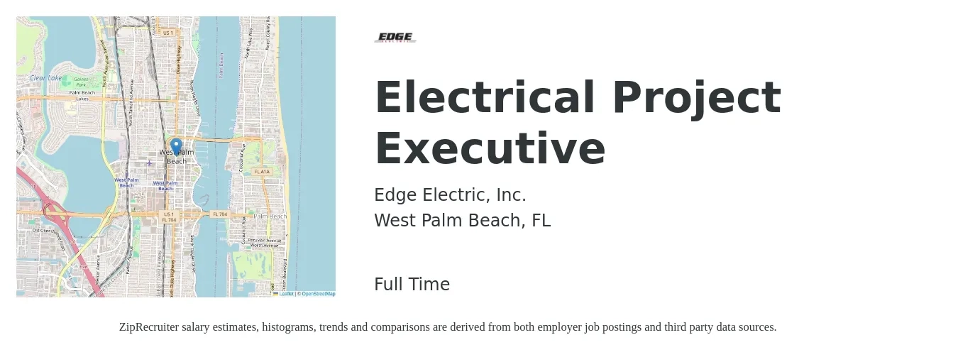 Edge Electric, Inc. job posting for a Electrical Project Executive in West Palm Beach, FL with a salary of $136,900 to $190,100 Yearly with a map of West Palm Beach location.