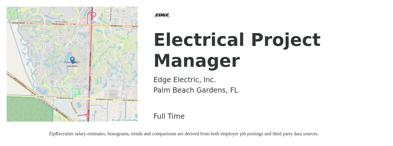 Edge Electric, Inc. job posting for a Electrical Project Manager in Palm Beach Gardens, FL with a salary of $80,900 to $114,900 Yearly with a map of Palm Beach Gardens location.