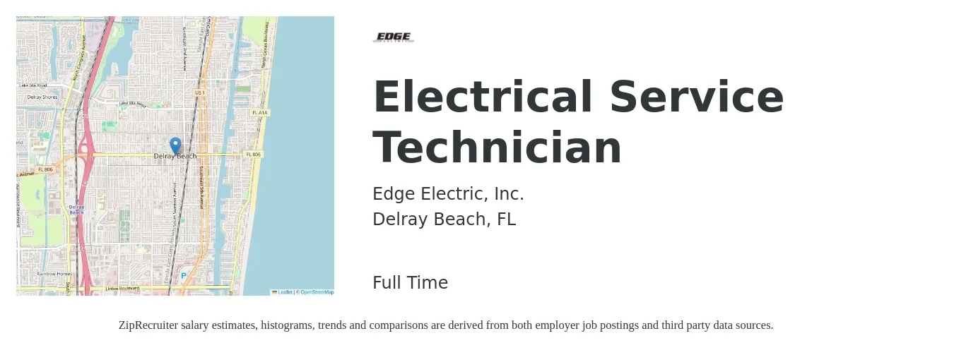 Edge Electric, Inc. job posting for a Electrical Service Technician in Delray Beach, FL with a salary of $24 to $32 Hourly with a map of Delray Beach location.
