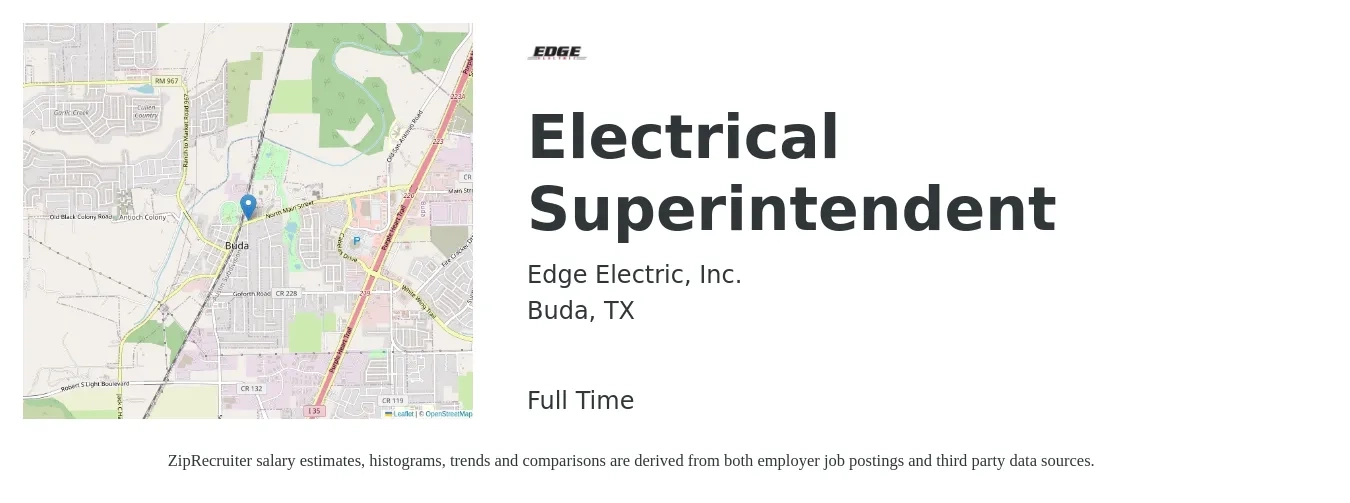 Edge Electric, Inc. job posting for a Electrical Superintendent in Buda, TX with a salary of $30 to $45 Hourly with a map of Buda location.