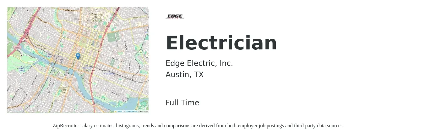 Edge Electric, Inc. job posting for a Electrician in Austin, TX with a salary of $25 to $34 Hourly with a map of Austin location.