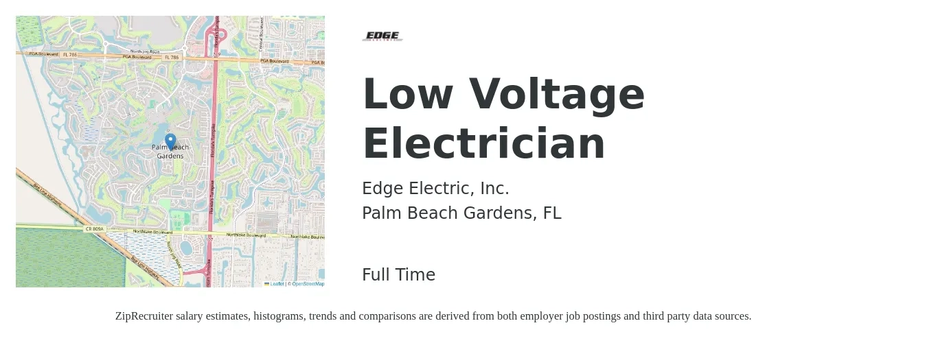 Edge Electric, Inc. job posting for a Low Voltage Electrician in Palm Beach Gardens, FL with a salary of $19 to $27 Hourly with a map of Palm Beach Gardens location.