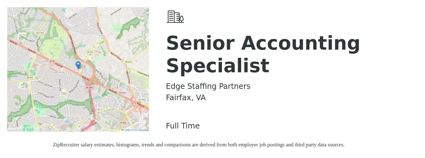Edge Staffing Partners job posting for a Senior Accounting Specialist in Fairfax, VA with a salary of $51,500 to $80,400 Yearly with a map of Fairfax location.