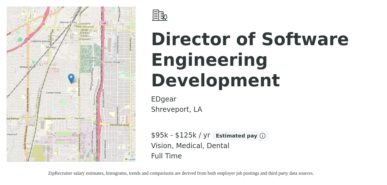 EDgear job posting for a Director of Software Engineering Development in Shreveport, LA with a salary of $95,000 to $125,000 Yearly (plus commission) and benefits including dental, medical, pto, and vision with a map of Shreveport location.