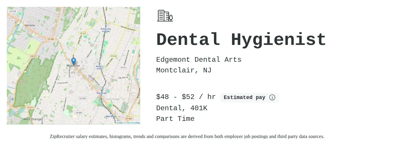 Edgemont Dental Arts job posting for a Dental Hygienist in Montclair, NJ with a salary of $50 to $55 Hourly and benefits including Dental and Retirement with a map of Montclair location.