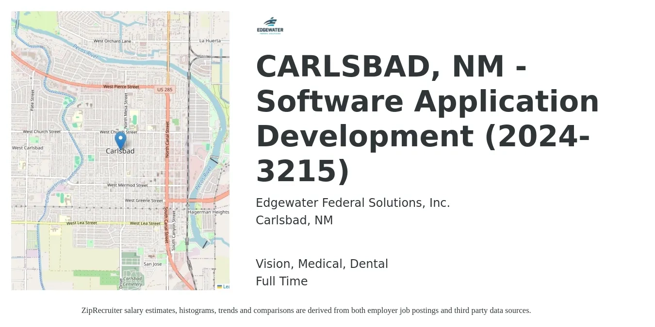 Edgewater Federal Solutions, Inc. job posting for a CARLSBAD, NM - Software Application Development (2024-3215) in Carlsbad, NM with a salary of $75,800 to $109,600 Yearly and benefits including life_insurance, medical, pto, retirement, vision, and dental with a map of Carlsbad location.
