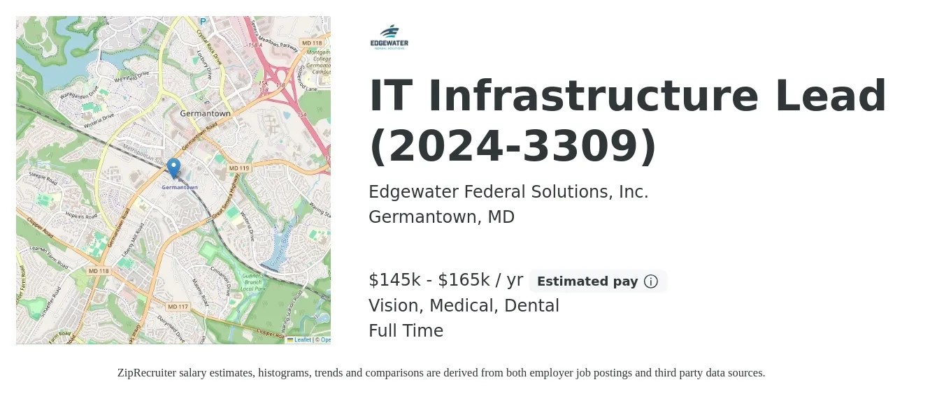 Edgewater Federal Solutions, Inc. job posting for a IT Infrastructure Lead (2024-3309) in Germantown, MD with a salary of $145,000 to $165,000 Yearly and benefits including dental, life_insurance, medical, pto, retirement, and vision with a map of Germantown location.