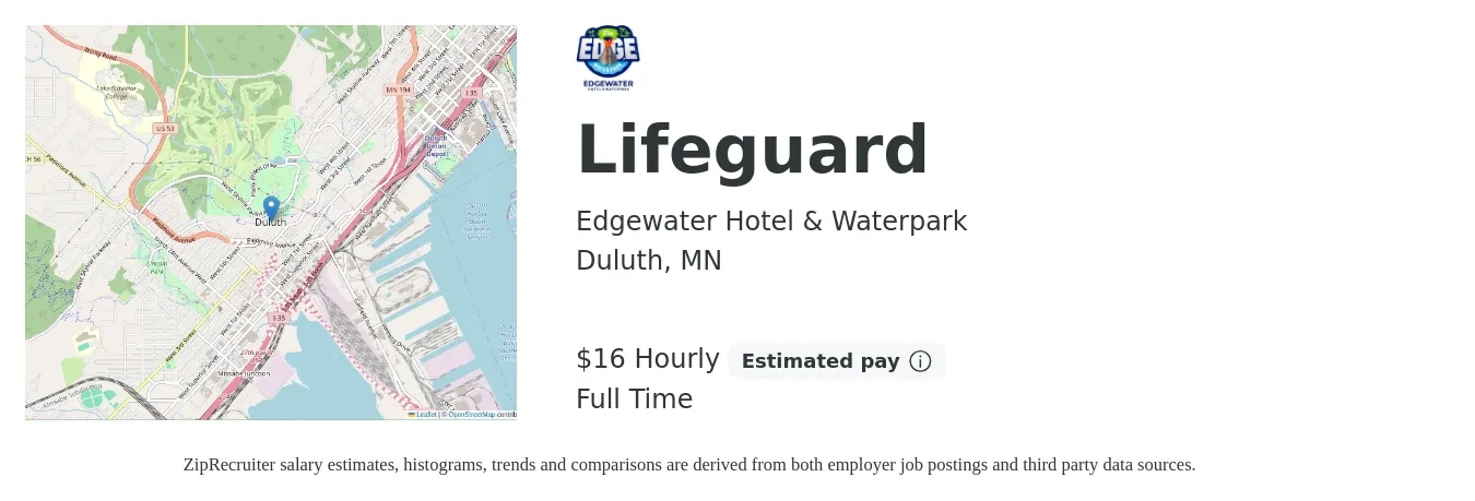 Edgewater Hotel & Waterpark job posting for a Lifeguard in Duluth, MN with a salary of $17 Hourly with a map of Duluth location.