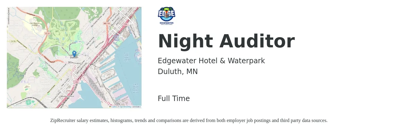 Edgewater Hotel & Waterpark job posting for a Night Auditor in Duluth, MN with a salary of $15 to $20 Hourly with a map of Duluth location.