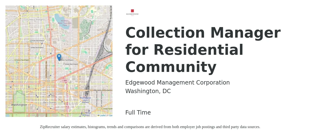 Edgewood Management Corporation job posting for a Collection Manager for Residential Community in Washington, DC with a salary of $45,700 to $73,900 Yearly with a map of Washington location.