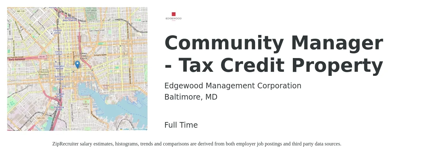 Edgewood Management Corporation job posting for a Community Manager - Tax Credit Property in Baltimore, MD with a salary of $46,700 to $66,600 Yearly with a map of Baltimore location.