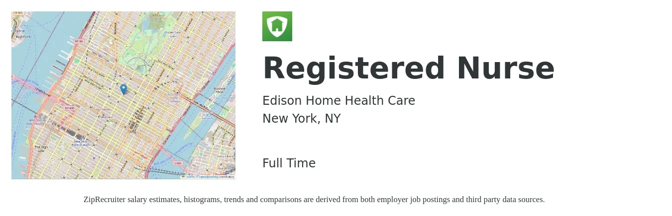 Edison Home Health Care job posting for a Registered Nurse in New York, NY with a salary of $95,000 to $115,000 Yearly with a map of New York location.