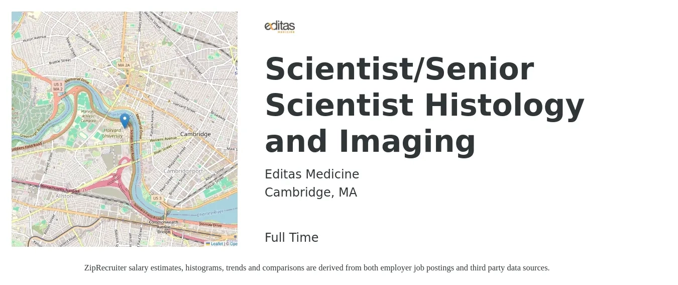 Editas Medicine job posting for a Scientist/Senior Scientist Histology and Imaging in Cambridge, MA with a salary of $100,000 to $136,600 Yearly with a map of Cambridge location.