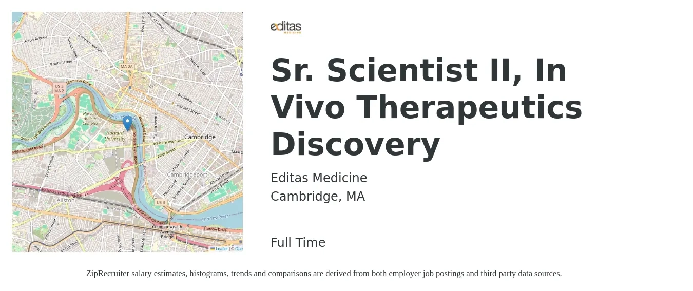 Editas Medicine job posting for a Sr. Scientist II, In Vivo Therapeutics Discovery in Cambridge, MA with a salary of $100,000 to $136,600 Yearly with a map of Cambridge location.