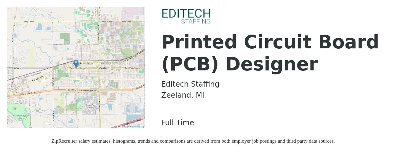 Editech Staffing job posting for a Printed Circuit Board (PCB) Designer in Zeeland, MI with a salary of $45 to $50 Hourly with a map of Zeeland location.