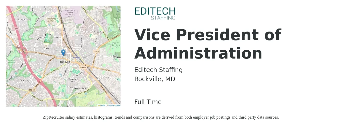 Editech Staffing job posting for a Vice President of Administration in Rockville, MD with a salary of $160,000 to $200,000 Yearly with a map of Rockville location.