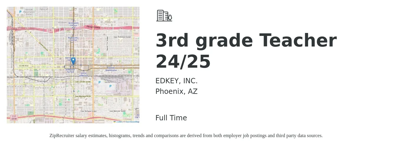 EDKEY, INC. job posting for a 3rd grade Teacher 24/25 in Phoenix, AZ with a salary of $46,900 to $56,700 Yearly with a map of Phoenix location.