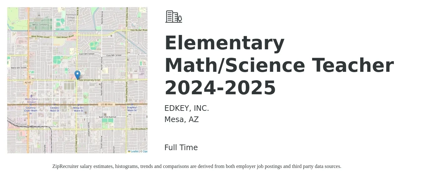 EDKEY, INC. job posting for a Elementary Math/Science Teacher 2024-2025 in Mesa, AZ with a salary of $42,700 to $57,600 Yearly with a map of Mesa location.