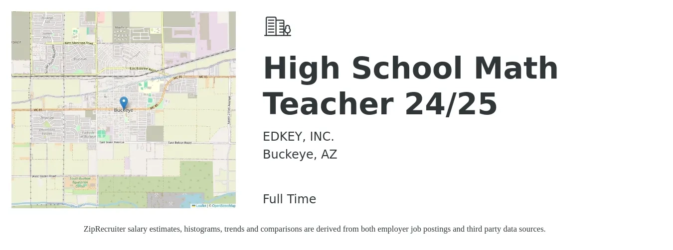 EDKEY, INC. job posting for a High School Math Teacher 24/25 in Buckeye, AZ with a salary of $47,600 to $64,000 Yearly with a map of Buckeye location.