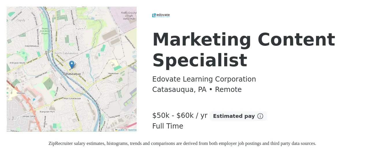 Edovate Learning Corporation job posting for a Marketing Content Specialist in Catasauqua, PA with a salary of $50,000 to $60,000 Yearly with a map of Catasauqua location.