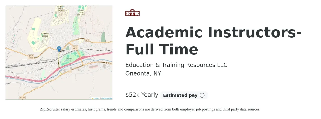 Education & Training Resources LLC job posting for a Academic Instructors- Full Time in Oneonta, NY with a salary of $52,500 Yearly with a map of Oneonta location.