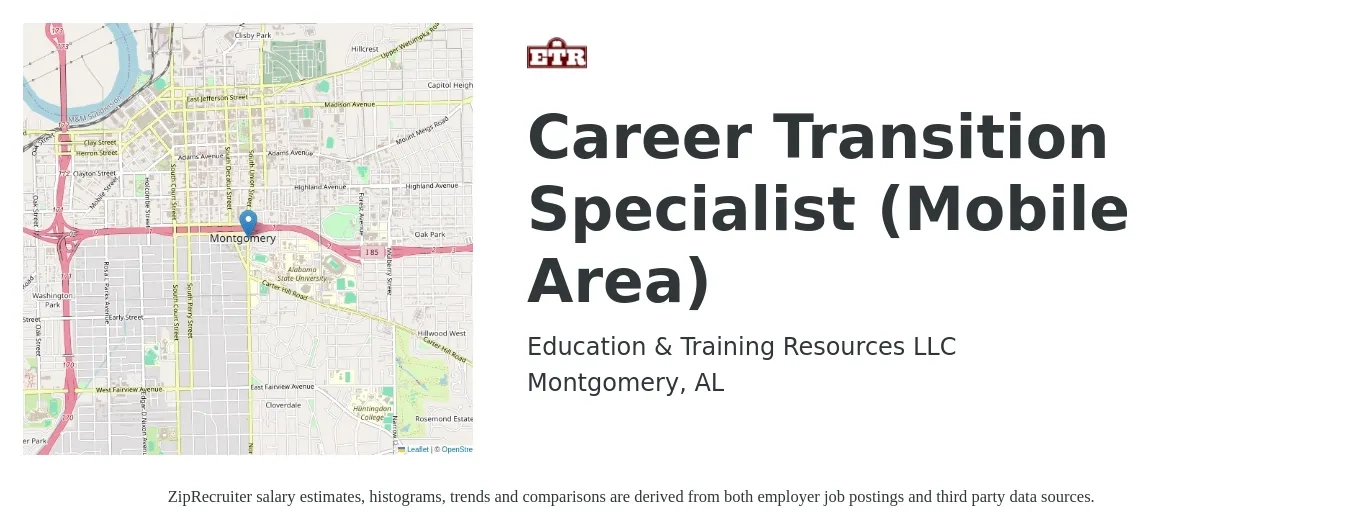 Education & Training Resources LLC job posting for a Career Transition Specialist (Mobile Area) in Montgomery, AL with a salary of $38,600 to $55,900 Yearly with a map of Montgomery location.