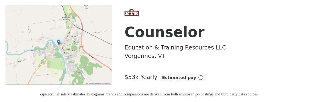 Education & Training Resources LLC job posting for a Counselor in Vergennes, VT with a salary of $42,000 to $59,000 Yearly with a map of Vergennes location.