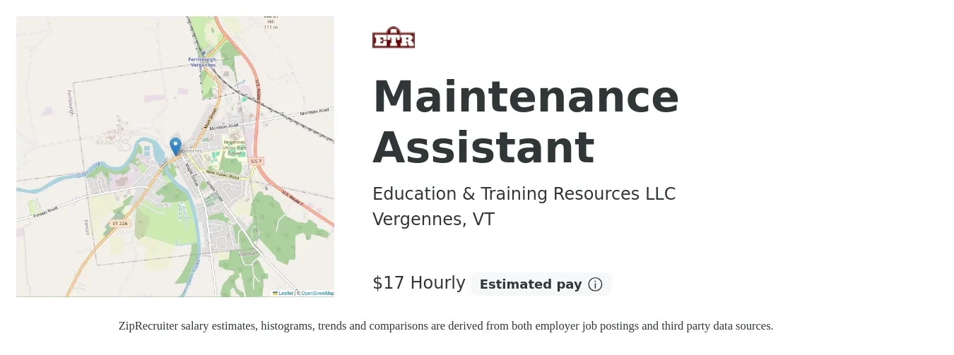Education & Training Resources LLC job posting for a Maintenance Assistant in Vergennes, VT with a salary of $18 Hourly with a map of Vergennes location.