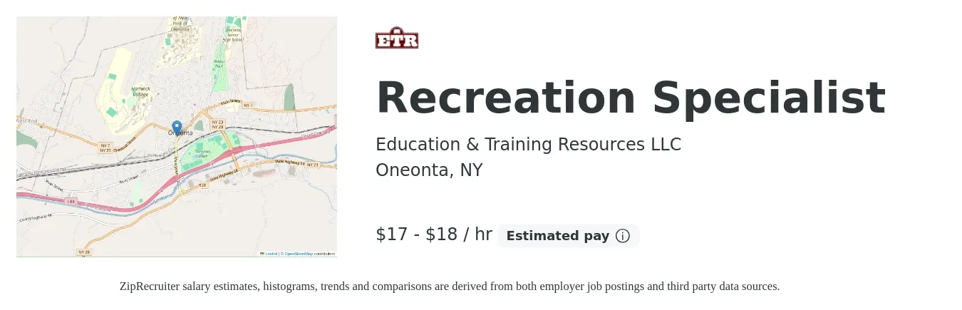 Education & Training Resources LLC job posting for a Recreation Specialist in Oneonta, NY with a salary of $17 to $18 Hourly with a map of Oneonta location.