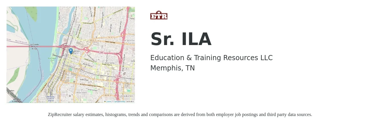 Education & Training Resources LLC job posting for a Sr. ILA in Memphis, TN with a salary of $119,000 to $119,400 Yearly with a map of Memphis location.