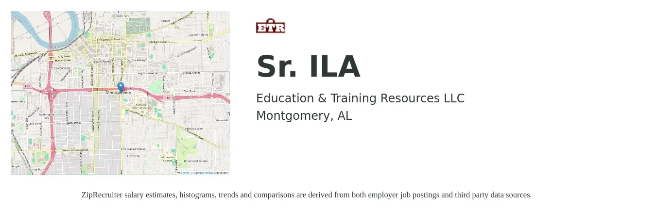 Education & Training Resources LLC job posting for a Sr. ILA in Montgomery, AL with a salary of $135,000 to $135,500 Yearly with a map of Montgomery location.