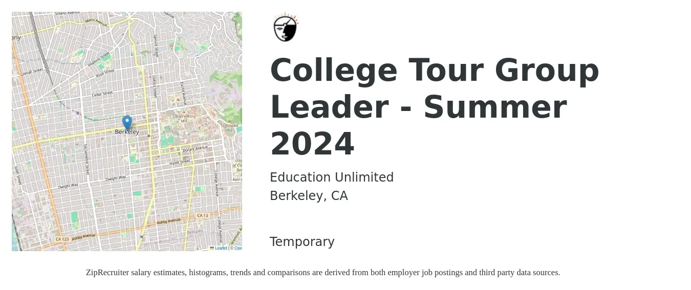 Education Unlimited job posting for a College Tour Group Leader - Summer 2024 in Berkeley, CA with a salary of $1,250 to $2,500 Weekly with a map of Berkeley location.