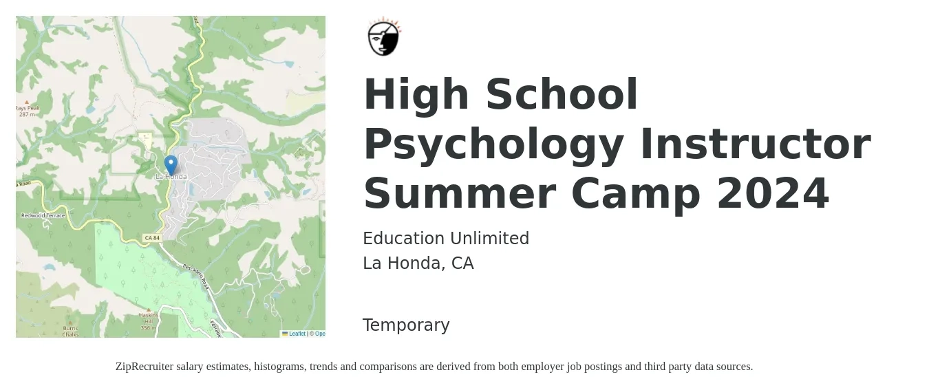 Education Unlimited job posting for a High School Psychology Instructor Summer Camp 2024 in La Honda, CA with a salary of $1,000 to $1,500 Weekly with a map of La Honda location.