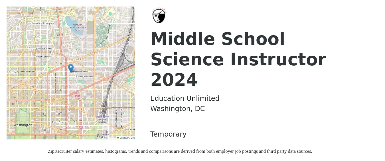 Education Unlimited job posting for a Middle School Science Instructor 2024 in Washington, DC with a salary of $1,000 to $1,500 Weekly with a map of Washington location.